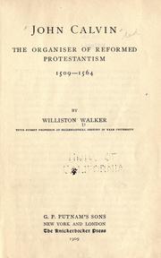 Cover of: John Calvin by Williston Walker