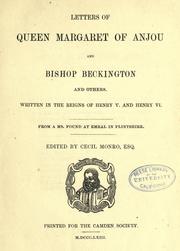 Cover of: Letters of Queen Margaret of Anjou and Bishop Beckington and others