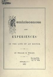 Cover of: Reminiscences and experiences in the life of an editor. by William H Winans
