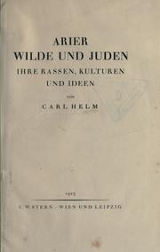 Cover of: Arier, Wilde und Juden: ihre Rassen, Kulturen und Ideen