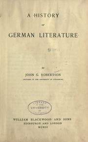 Cover of: A history of German literature by Robertson, John George, Robertson, John George