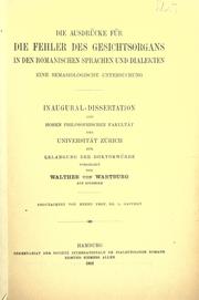 Cover of: Ausdr©·ucke f©·ur die Fehler des Geschichtsorgans in den romanischen Sprachen und Dialekten, eine semasiologische Untersuchun