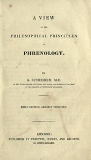 Cover of: A view of the philosophical principles of phrenology. by J. G. Spurzheim