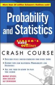 Cover of: Probability and statistics: based on Schaum's Outline of probability and statistics by Murray R. Spiegel, John Schiller, and R. Alu Srinivasan