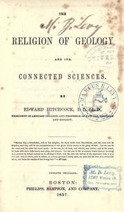 Cover of: The religion of geology and its connected sciences by Hitchcock, Edward