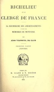 Cover of: Richelieu et le clerg©Øe de France. by Jean Tournyol du Clos