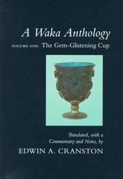 Cover of: A Waka Anthology, Vol. One by Edwin Cranston