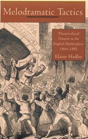 Cover of: Melodramatic Tactics by Elaine Hadley, Elaine Hadley