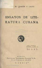 Cover of: Ensayos de literatura cuba by Jos©Øe Mar©Øia Chac©Øon y Calvo