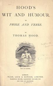 Cover of: Hood's wit and humour in prose and verse. by Thomas Hood