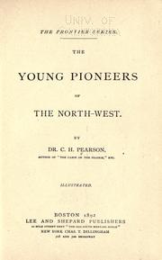 Cover of: The young pioneers of the north-west