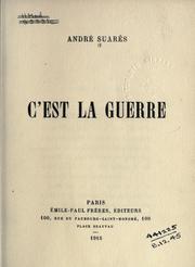 Cover of: C'est la guerr by Andr©Øe Suar©Łes