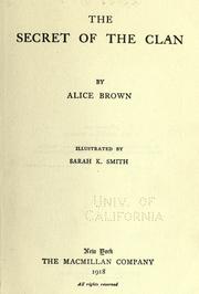 Cover of: The secret of the clan by Alice Brown