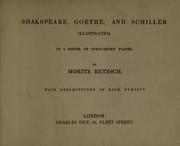 Cover of: Shakespeare, Goethe, and Schiller illustrated, in a series of sixty-seven plates.