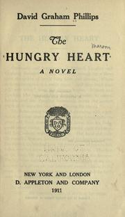 Cover of: The hungry heart by David Graham Phillips