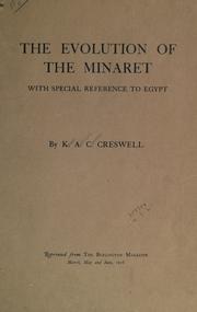 Cover of: The evolution of the minaret, with special reference to Egypt.