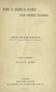 Cover of: For a song's sake and other stories by Philip Bourke Marston