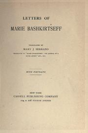 Cover of: Letters of Marie Bashkirtseff.: Translated by Mary J. Serrano.