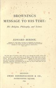 Cover of: Browning's message to his time by Berdoe, Edward