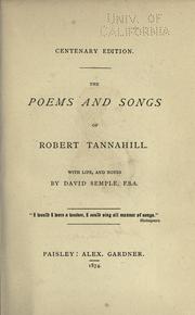 Cover of: The poems and songs of Robert Tannahill