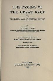 Cover of: The passing of the great race by Grant, Madison