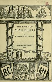 Cover of: The story of mankind. by Hendrik Willem Van Loon