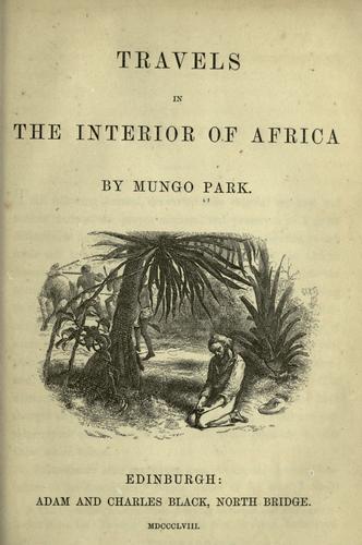 Travels in the interior of Africa by Mungo Park