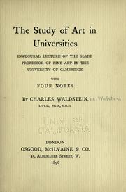 Cover of: The study of art in universities by Waldstein, Charles Sir