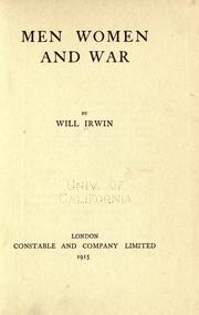 Cover of: Men, women and war by Will Irwin