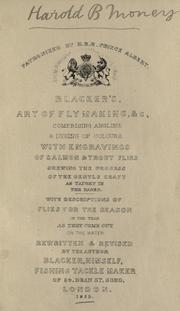 Cover of: Blacker's art of flymaking by W. Blacker