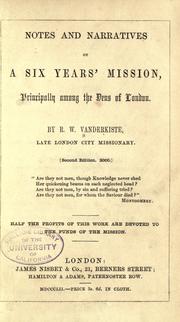 Cover of: Notes and narratives of a six years' mission, principally among the dens of London