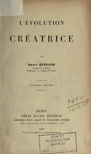 Cover of: L' evolution creatrice. by Henri Bergson