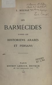 Cover of: Barm©Øecides d'apr©Łes les historiens arabes et persan