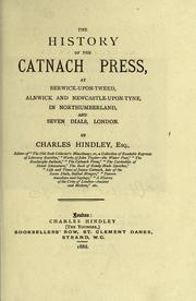 The history of the Catnach Press by Charles Hindley