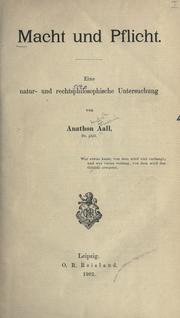 Cover of: Macht und Pflicht.: Eine natur- und rechtsphilosophische Untersuchung.