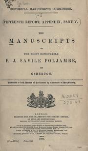 Cover of: The manuscripts of the Right Honourable F.J. Savile Foljambe, of Osberton 