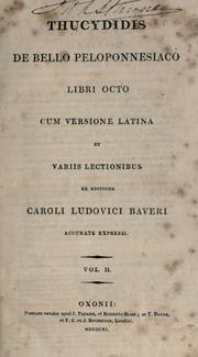 Cover of: De bello peloponnesiaco, libri octo by Thucydides