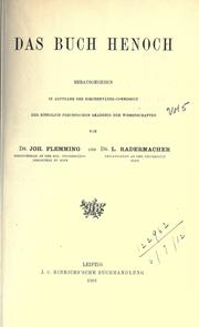 Cover of: Das Buch Henoch.: Hrsg. im Auftrage der Kirchenv©·ater-Commission der K©·onigl. Preussischen Akademie der Wissenschaften von Joh. Flemming und L. Radermache