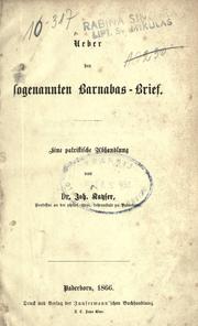 Ueber den sogenannten Barnabas-Brief by Joh Kayser