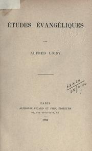 Études évangéliques by Alfred Firmin Loisy