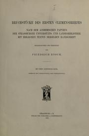 Cover of: Bruchstückcke des ersten Clemensbriefes by Clement I Pope.