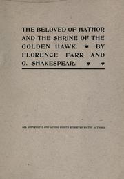 Cover of: The beloved of Hathor the The shrine of the Golden Hawk by Florence Farr