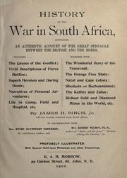 History of the war in South Africa by Birch, James H. Jr.
