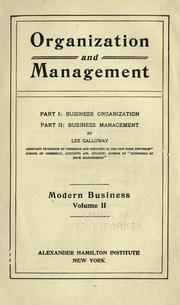 Cover of: Organization and management.: Part I: Business organization; Part II: Business management