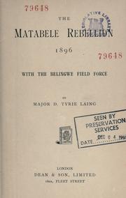 The Matabele rebellion, 1896 by D. Tyrie Laing