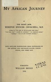 My African journey by Winston S. Churchill