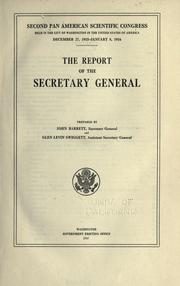 Cover of: The report of the secretary general by Pan-American Scientific Congress (2nd 1915-1916 Washington D.C.)