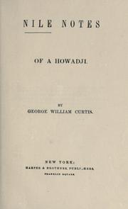 Cover of: Nile notes of a Howadji by George William Curtis