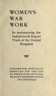 Cover of: Women's war work. by Great Britain. War Office.