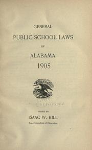 Cover of: General public school laws of Alabama, 1905.